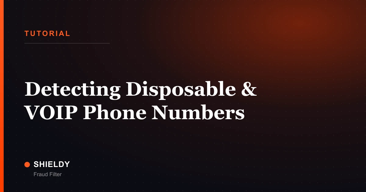 Detecting Disposable & VOIP Phone Numbers