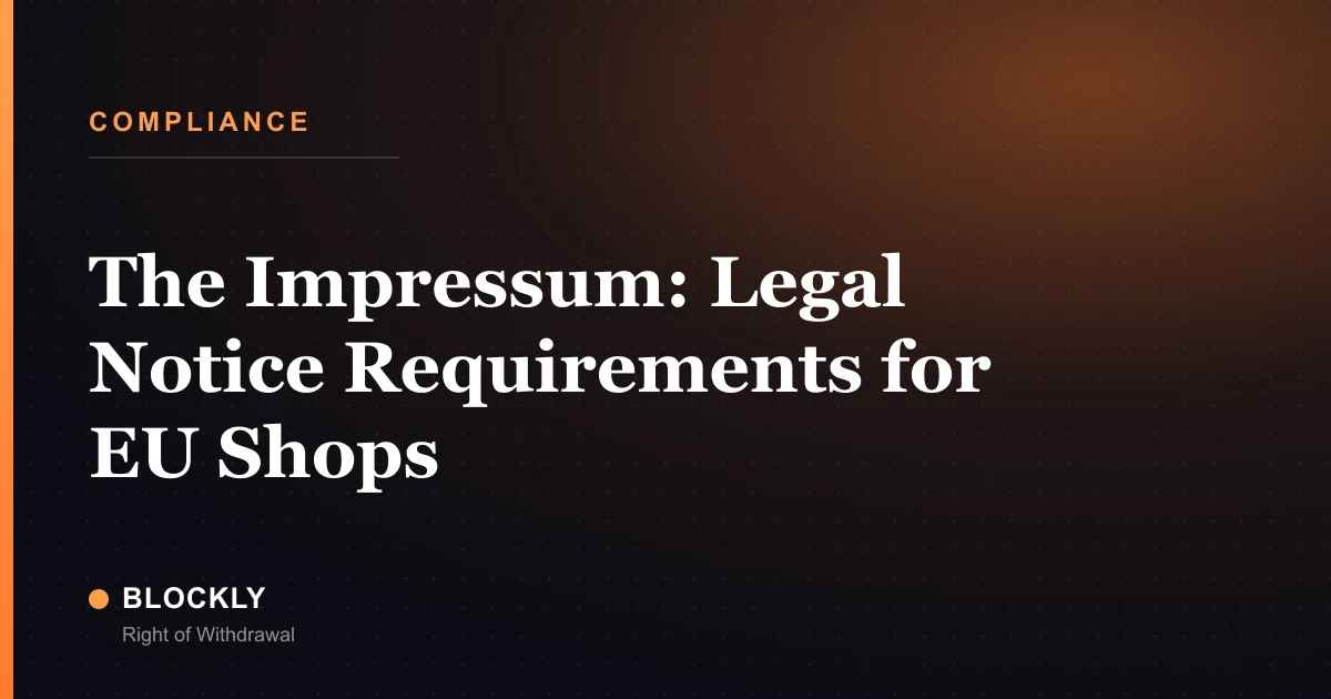 The Impressum: Legal Notice Requirements for EU Shops