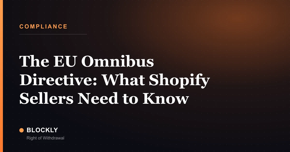 The EU Omnibus Directive: What Shopify Sellers Need to Know
