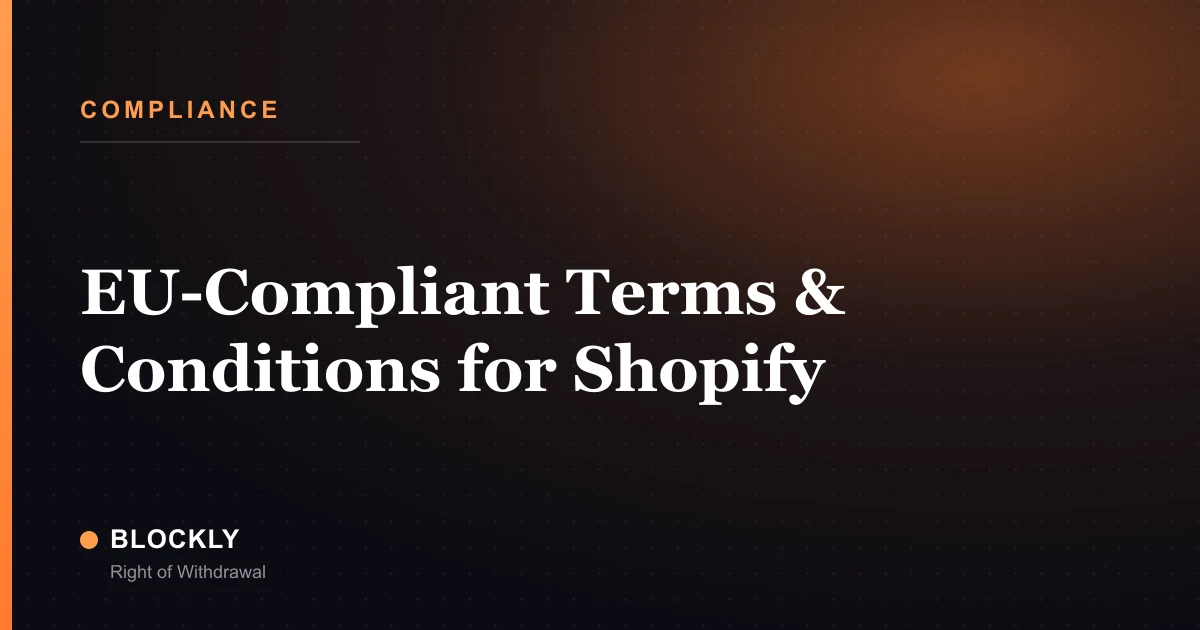 EU-Compliant Terms & Conditions for Shopify