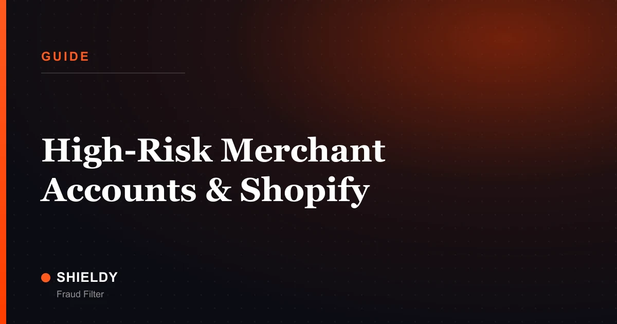 High-Risk Merchant Accounts & Shopify