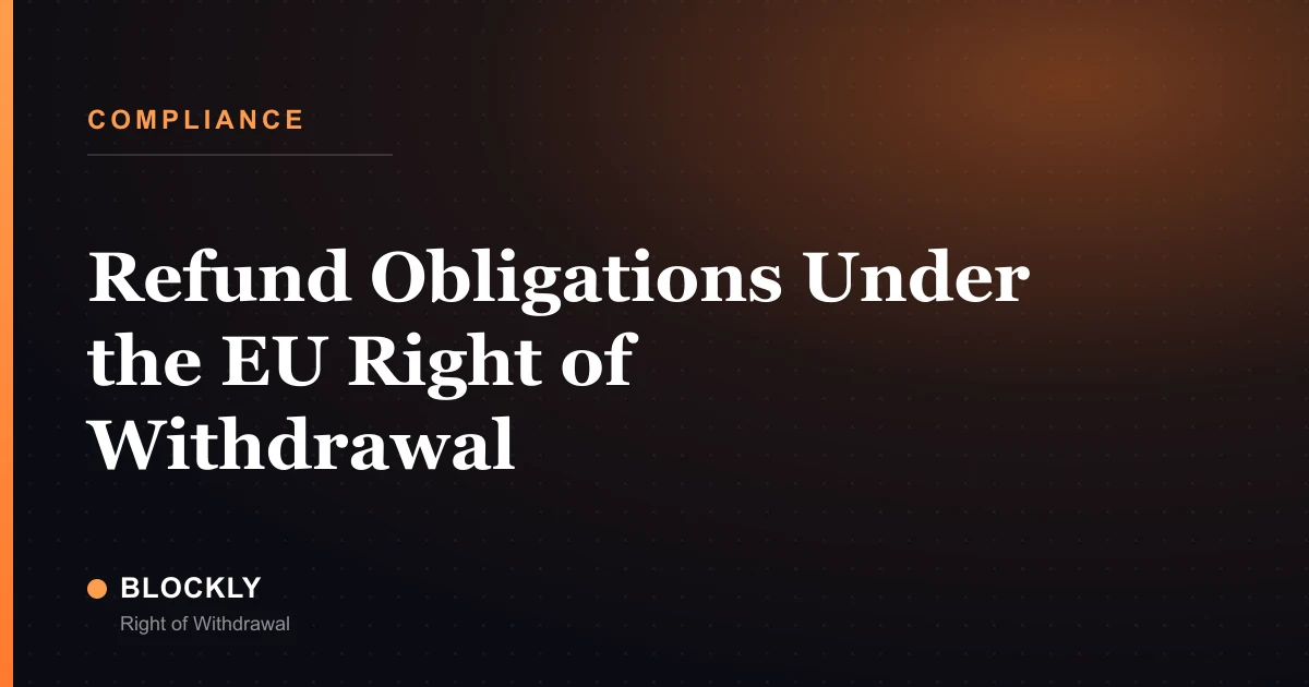 Refund Obligations Under the EU Right of Withdrawal