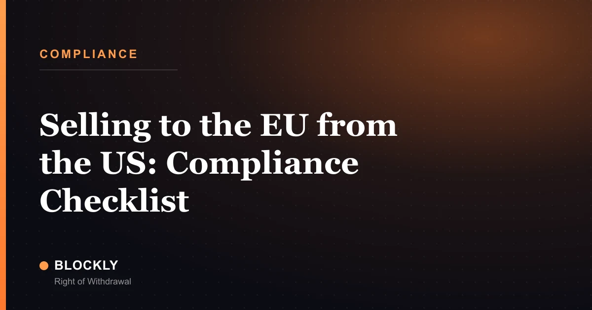 Selling to the EU from the US: Compliance Checklist